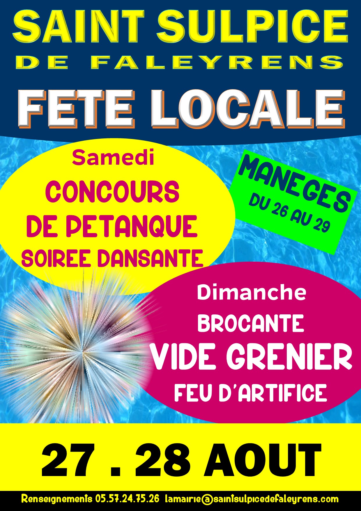 Fête locale à Saint Sulpice les 27 et 28 août 2016