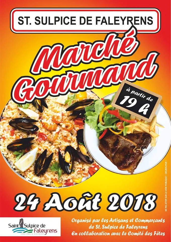 Marché Gourmand à Saint Sulpice de Faleyrens le 24 août