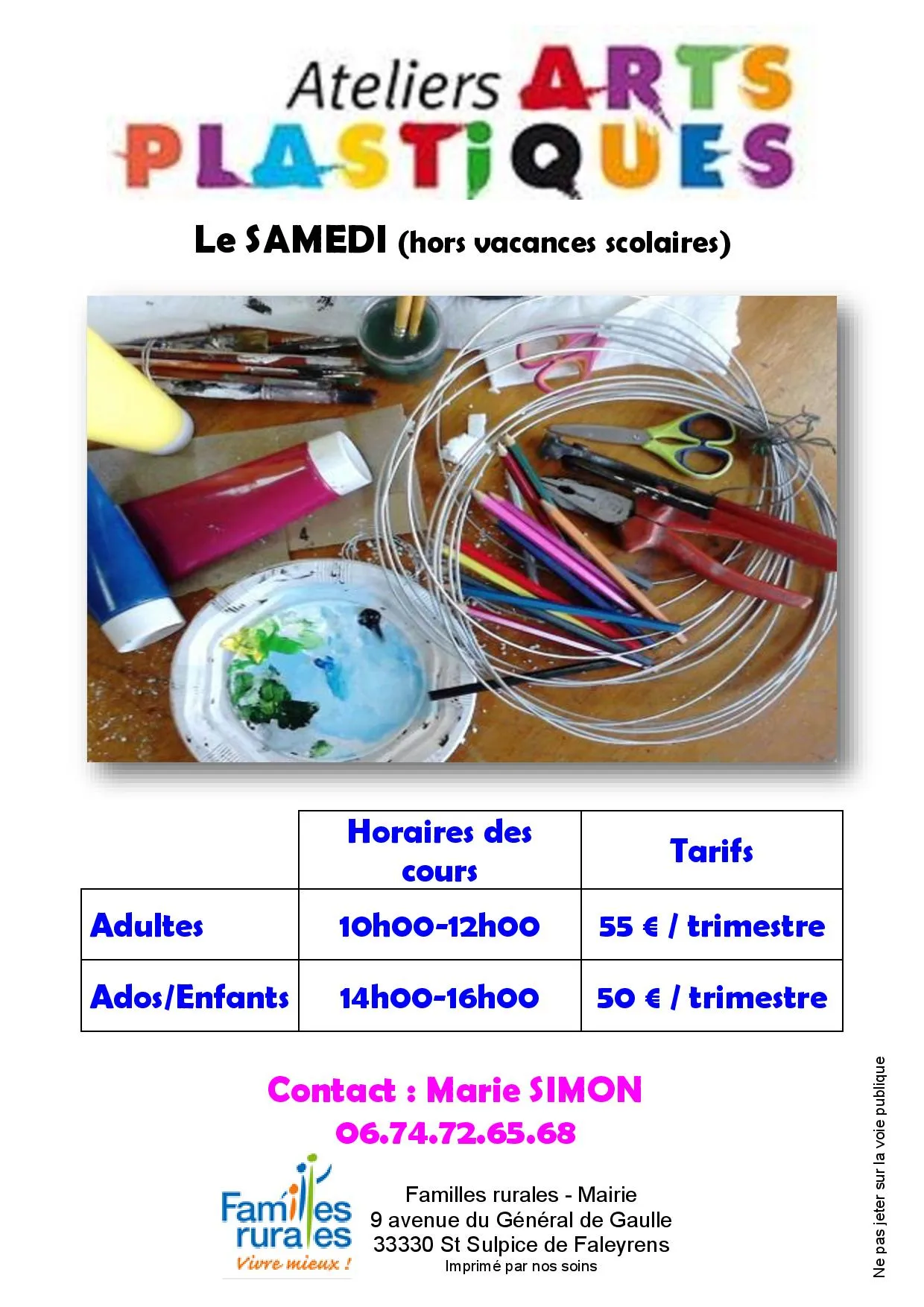Le samedi c’est Arts plastiques !