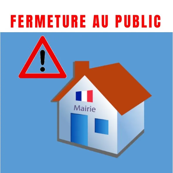 Mairie fermée au public