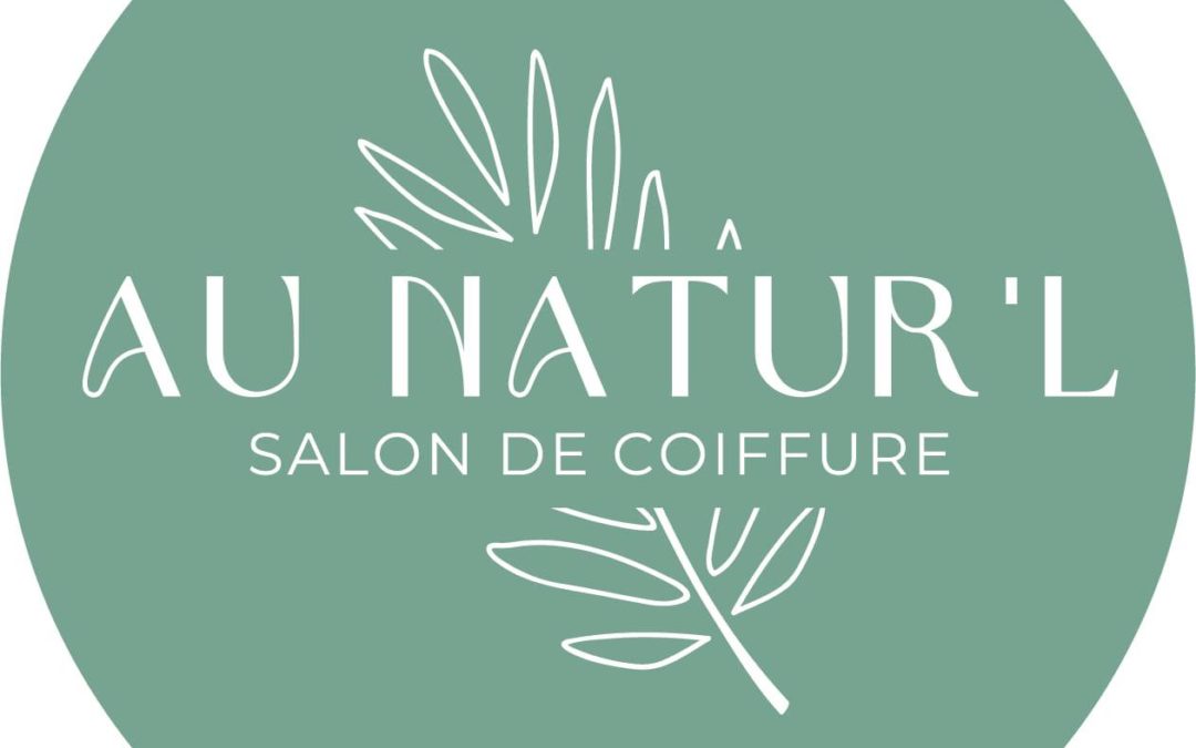 Nouveau salon de coiffure : Au Natur’l