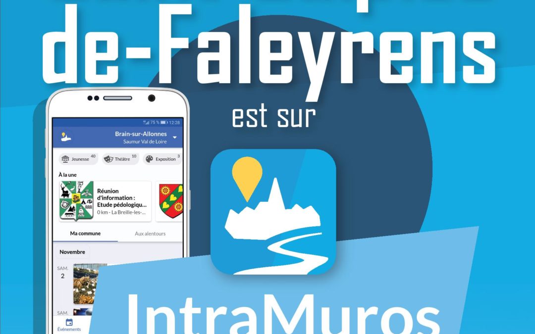 Votre application INTRAMUROS : actualités et infos à Saint Sulpice